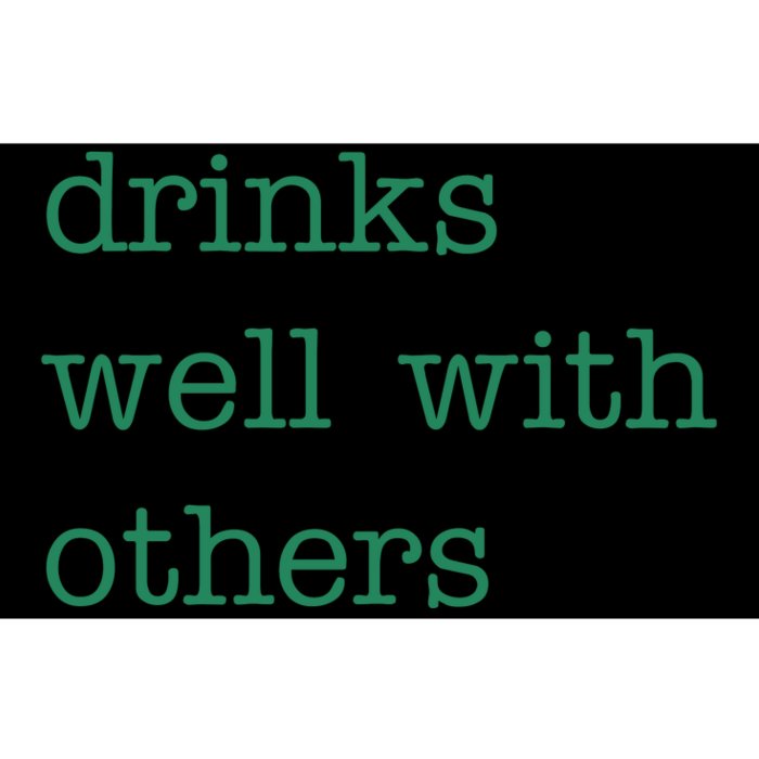 Drinks Well With Others St Patricks Day Bumper Sticker