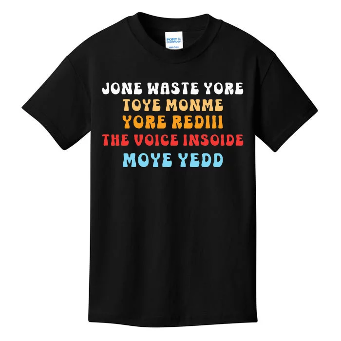 DonT Waste Your Time On Me YouRe Already The Voice Inside Kids T-Shirt