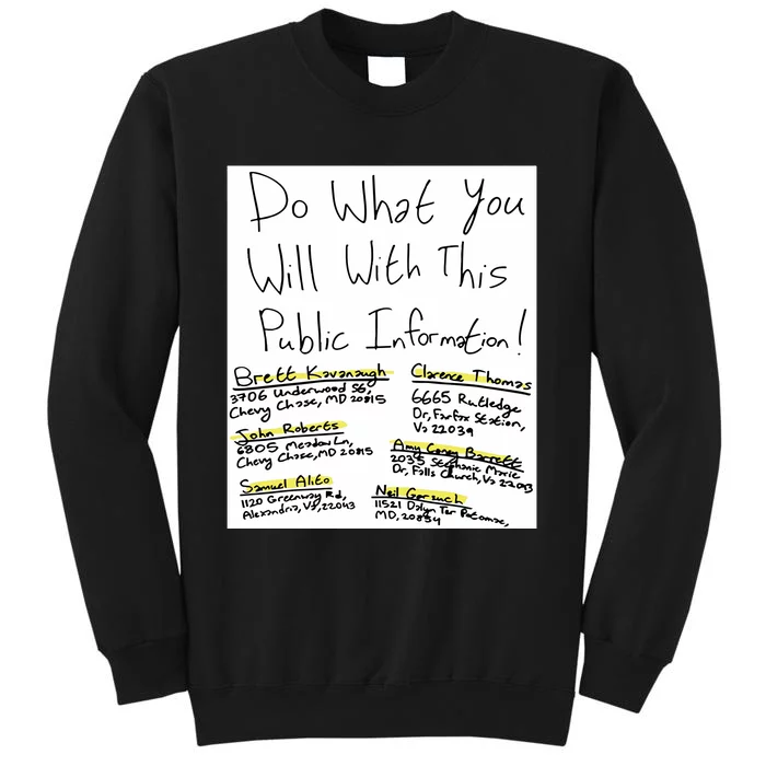 Do What You Will With This Public Information Brett Kavanaugh Sweatshirt