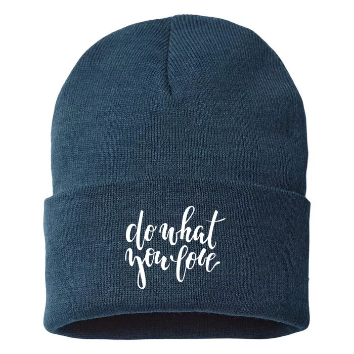 Do What You Love Positive Quote Sustainable Knit Beanie