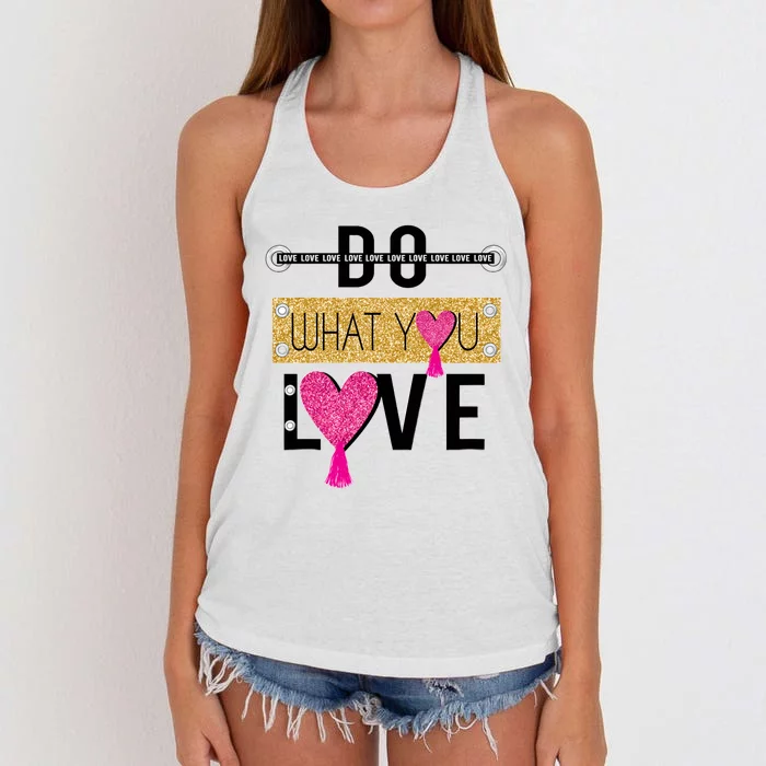 Do What You Love Women's Knotted Racerback Tank