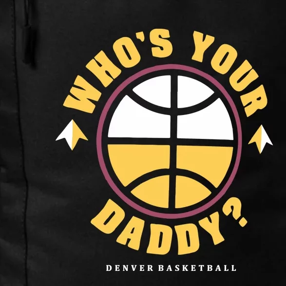 Denver Who’S Your Daddy Daily Commute Backpack