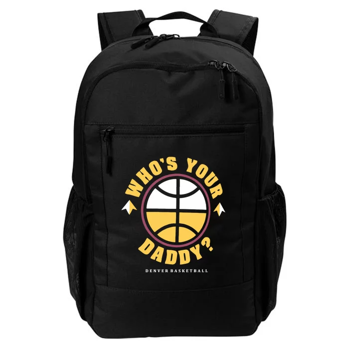 Denver Who’S Your Daddy Daily Commute Backpack