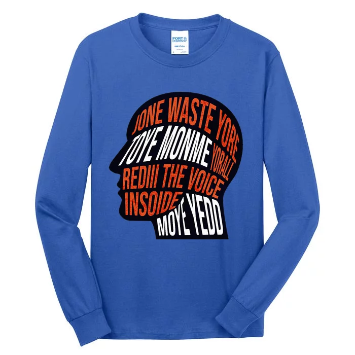 DonT Waste Your Time On Me Voice Inside My Head Graphic Tall Long Sleeve T-Shirt