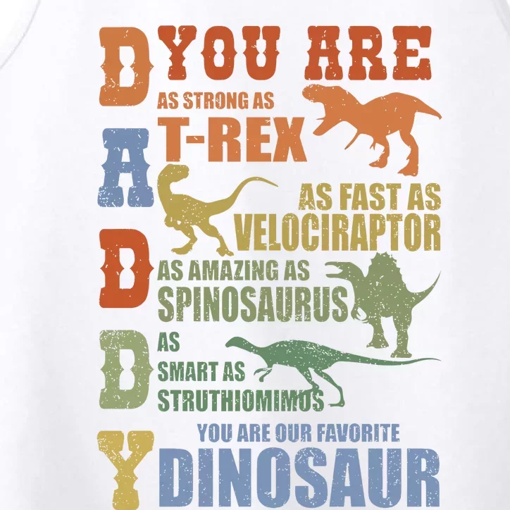 Daddy You Are As Strong As Dinosaur Performance Tank