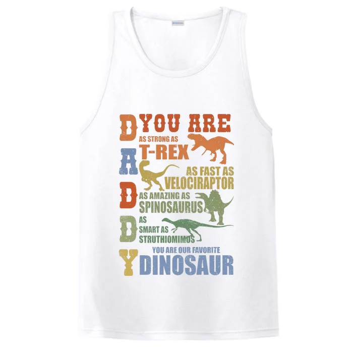 Daddy You Are As Strong As Dinosaur Performance Tank