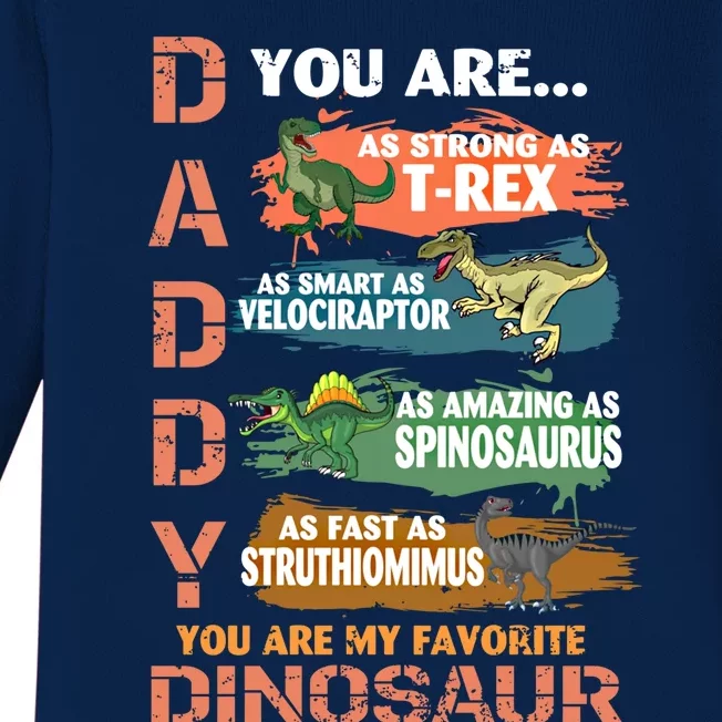 Daddy You Are As Strong As Tgiftrex Dad Favorite Dinosaur Cool Gift Baby Long Sleeve Bodysuit