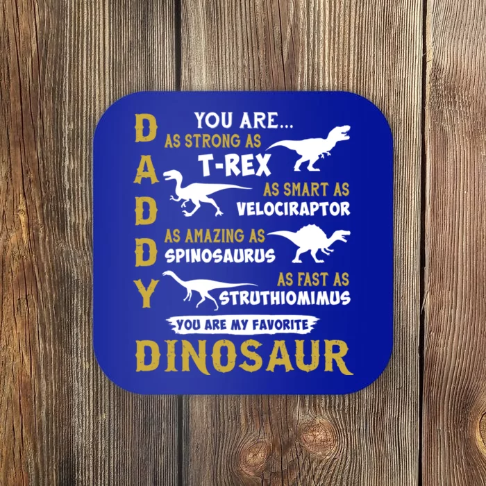 Daddy You Are As Strong T Rex Dinosaur Fathers Day 2021 Gift Coaster