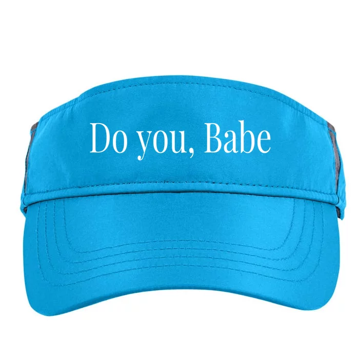 Do You Babe Boss Babe Meaningful Gift Adult Drive Performance Visor