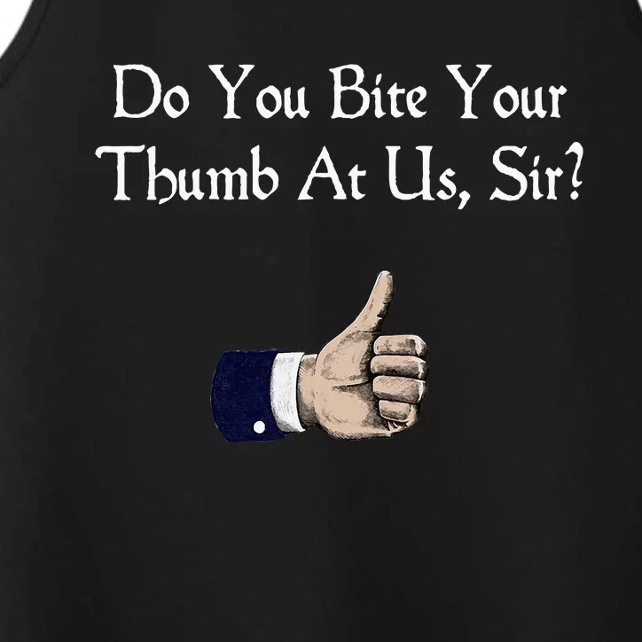 Do You Bite Your Thumb Shakespeare Performance Tank