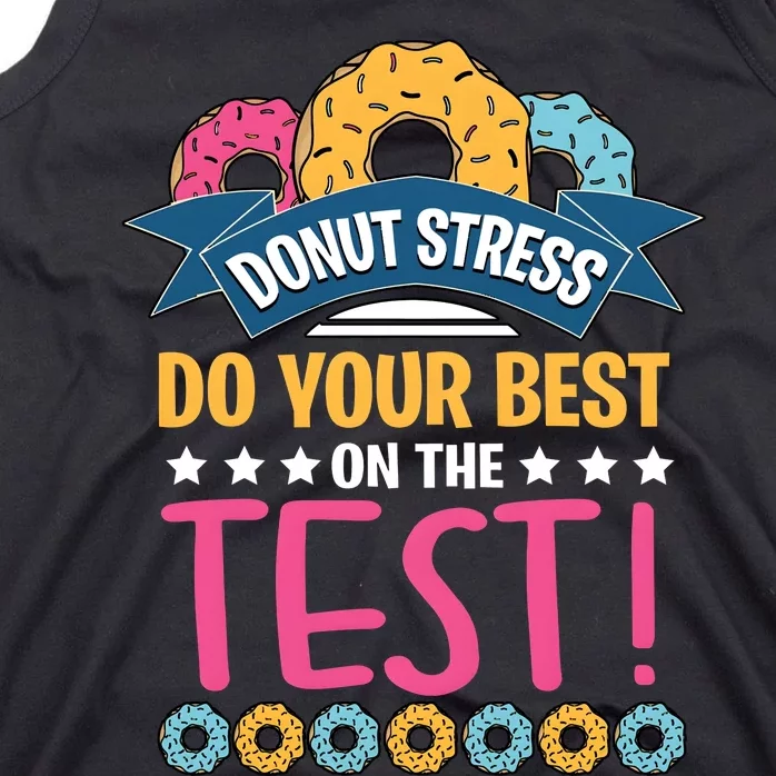 Do Your Best On The Test Day Tank Top