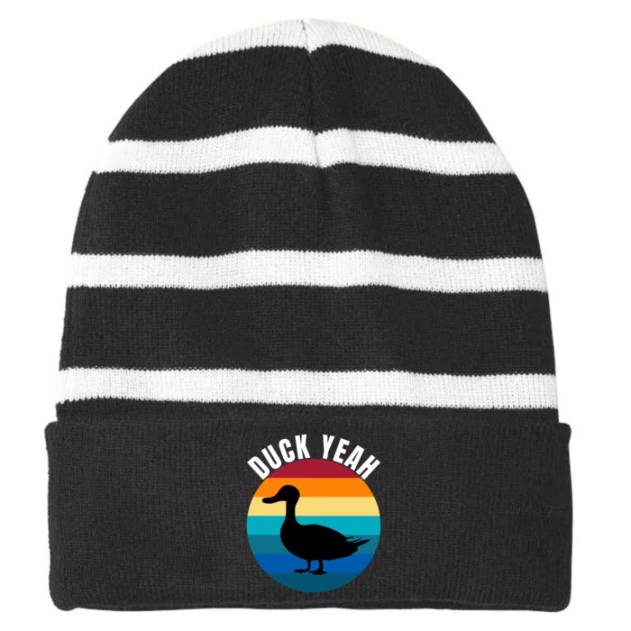 Duck Yeah Duck Lovers Ducks Funny Duck Farmers Funny Animal Lover Striped Beanie with Solid Band