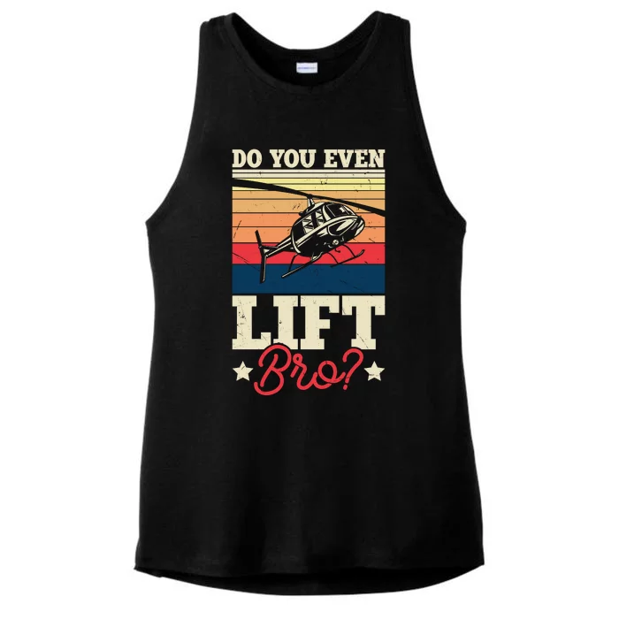 Do You Even Lift Bro Funny Gift For Pilots Ladies Tri-Blend Wicking Tank