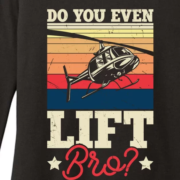 Do You Even Lift Bro Funny Gift For Pilots Womens CVC Long Sleeve Shirt