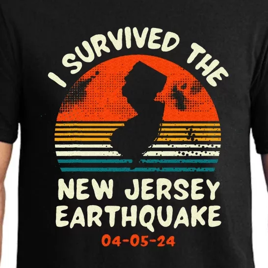 Did You Feel That New Jersey Earthquake April 5 2024 Pajama Set