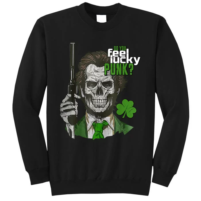 Do You Feel Lucky Punk Funny St Patricks Day Sweatshirt