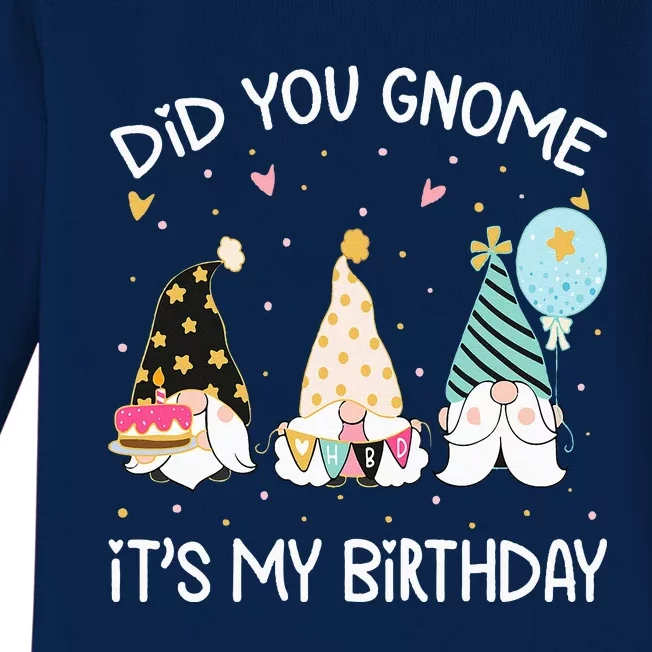 Did You Gnome Its My Birthday Funny Birthday Gnome Pun Baby Long Sleeve Bodysuit