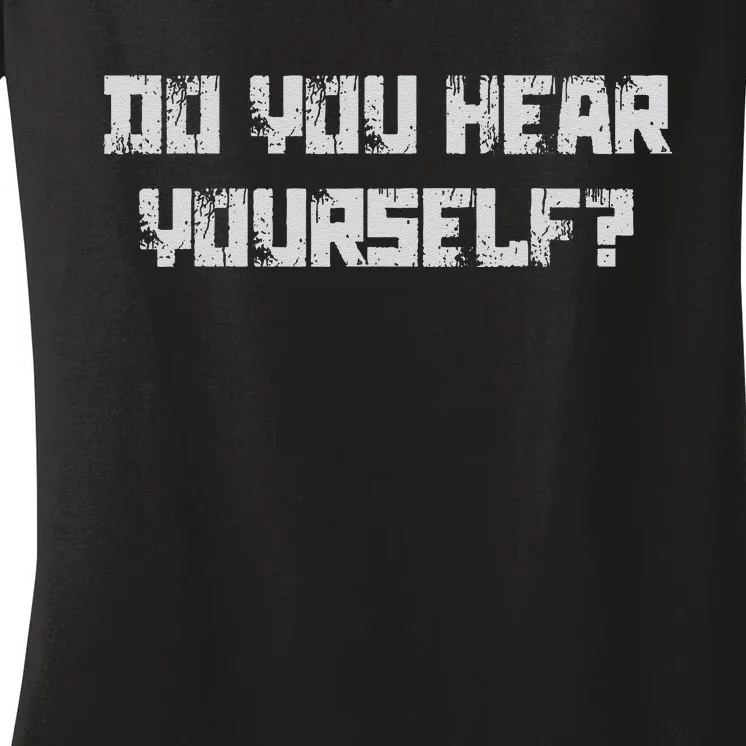 Do You Hear Yourself Vance 2024 Interviewer Trump Jd Vance Women's V-Neck T-Shirt