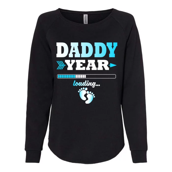 Daddy Year Is Loading Expectant Father Offspring Gift Womens California Wash Sweatshirt