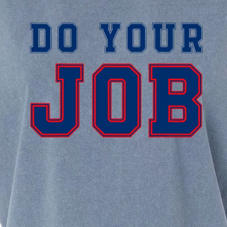 (Do Your Job) Funny Garment-Dyed Women's Muscle Tee