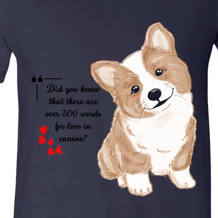 Did You Know That There Are Over 300 Words For Love In Canine? V-Neck T-Shirt