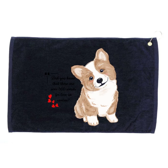 Did You Know That There Are Over 300 Words For Love In Canine? Grommeted Golf Towel