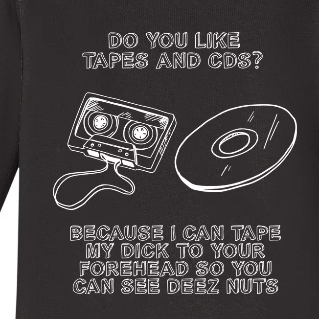 Do You Like Tapes And Cds Baby Long Sleeve Bodysuit