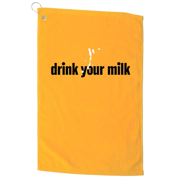 Drink Your Milk Platinum Collection Golf Towel