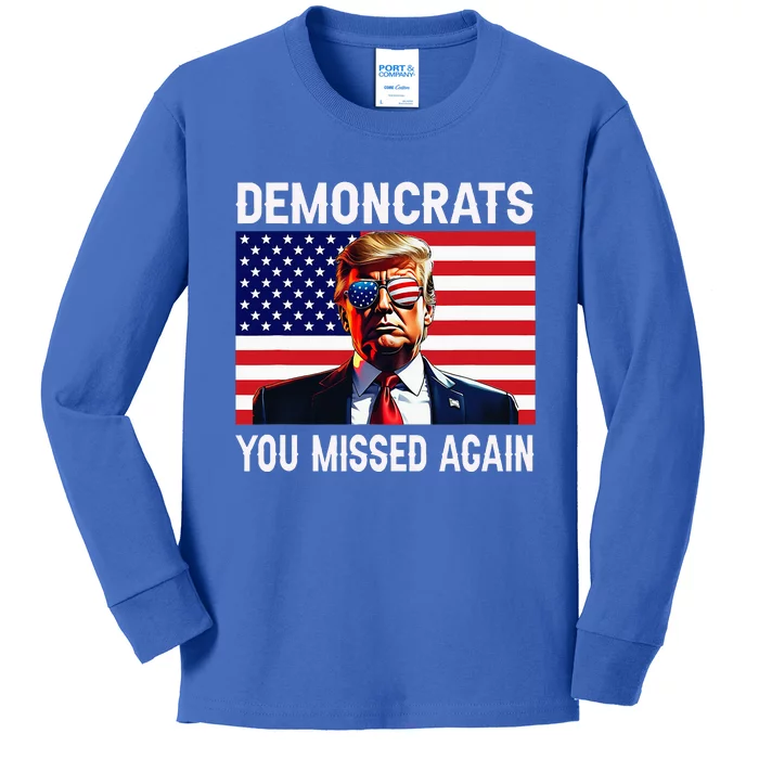 Demoncrats You Missed Again Kids Long Sleeve Shirt