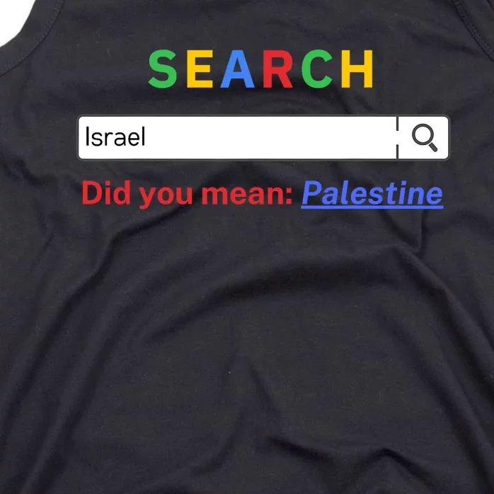 Did You Mean Palestine Free Palestine Gaza Peace Tank Top