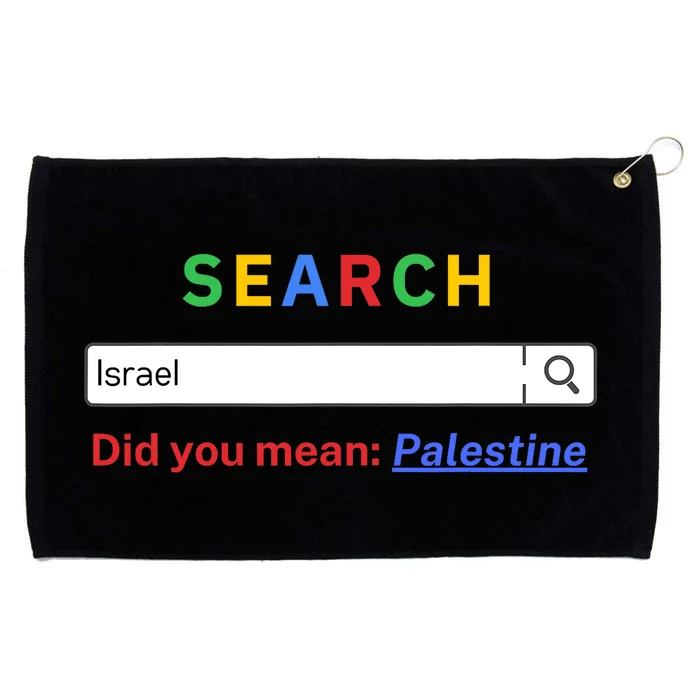 Did You Mean Palestine Free Palestine Gaza Peace Grommeted Golf Towel