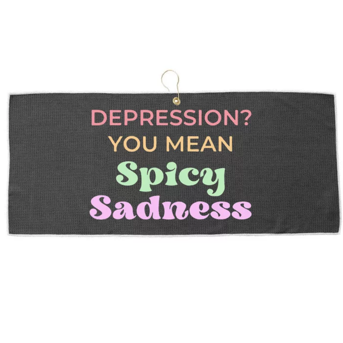 Depression You Mean Spicy Sadness Large Microfiber Waffle Golf Towel