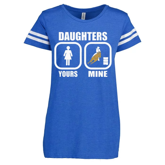 Daughters Yours Mine Funny Cowgirl Mom Barrel Racing Dad Enza Ladies Jersey Football T-Shirt