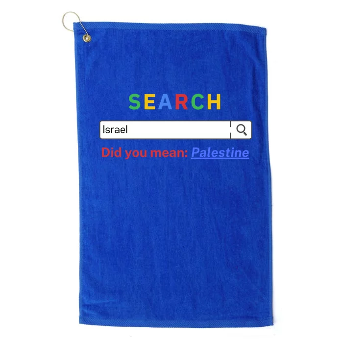 Did You Mean Palestine Gift Free Palestine Gift Gazagift Palestine Gift Platinum Collection Golf Towel