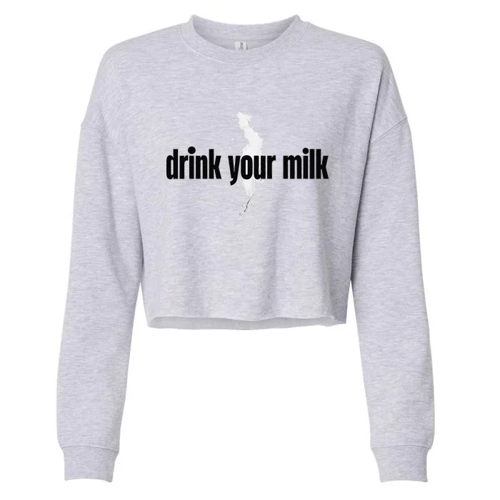 Drink Your Milk Premium Cropped Pullover Crew