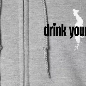 Drink Your Milk Full Zip Hoodie