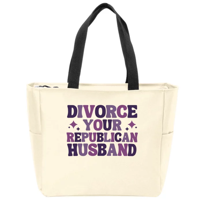 Divorce Your Republican Husband Zip Tote Bag