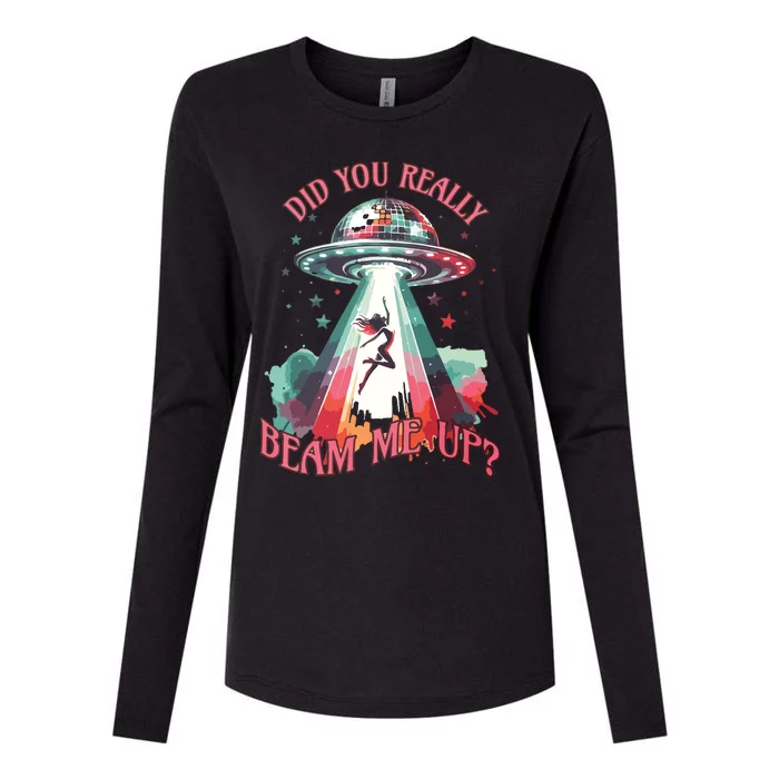 Did You Really Beam Me Up Womens Cotton Relaxed Long Sleeve T-Shirt