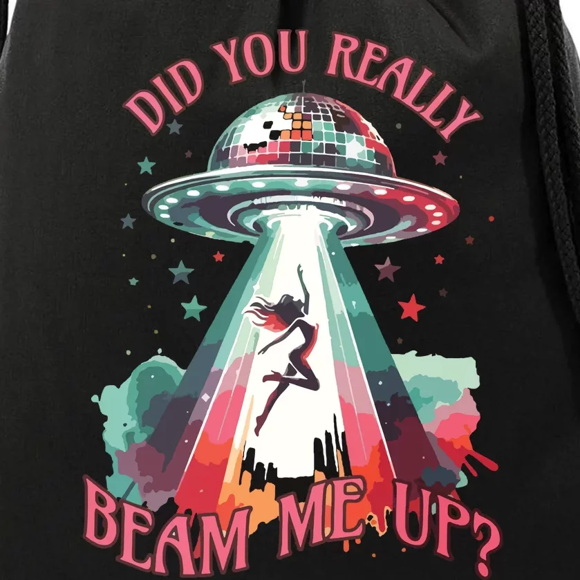 Did You Really Beam Me Up Drawstring Bag