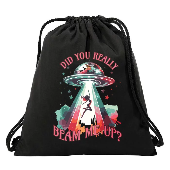 Did You Really Beam Me Up Drawstring Bag