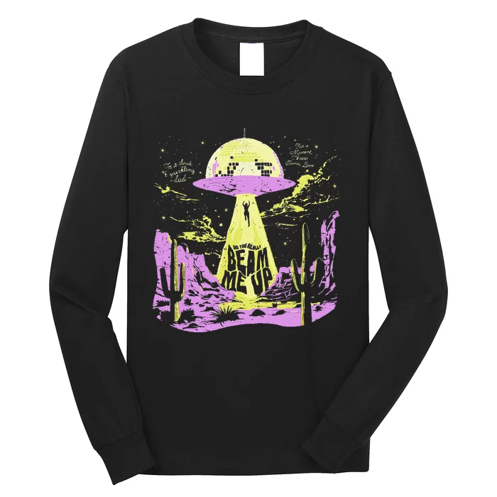 Did You Really Beam Me Up Ufo Long Sleeve Shirt