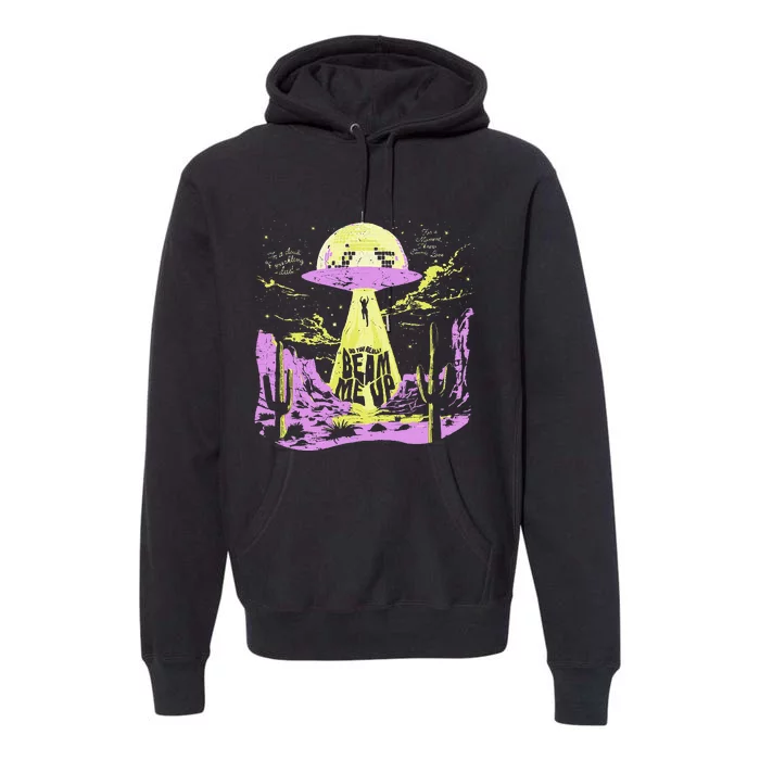 Did You Really Beam Me Up Ufo Premium Hoodie