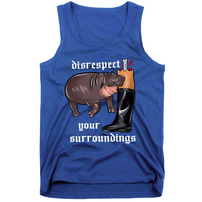 Disrespect Your Surroundings Moo Deng Funny Design Tank Top