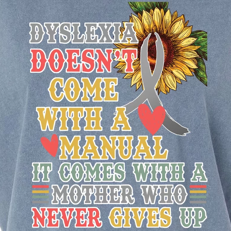 Dyslexia Doesn't Come With A Manual Garment-Dyed Women's Muscle Tee