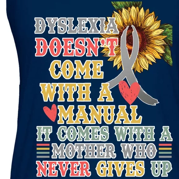 Dyslexia Doesn't Come With A Manual Ladies Essential Flowy Tank