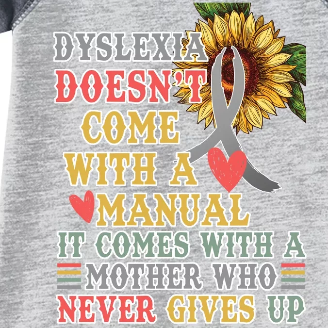 Dyslexia Doesn't Come With A Manual Infant Baby Jersey Bodysuit