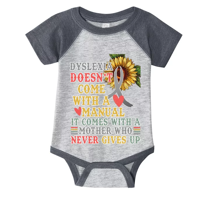 Dyslexia Doesn't Come With A Manual Infant Baby Jersey Bodysuit