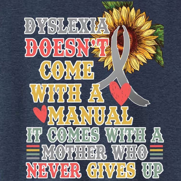 Dyslexia Doesn't Come With A Manual Women's Crop Top Tee