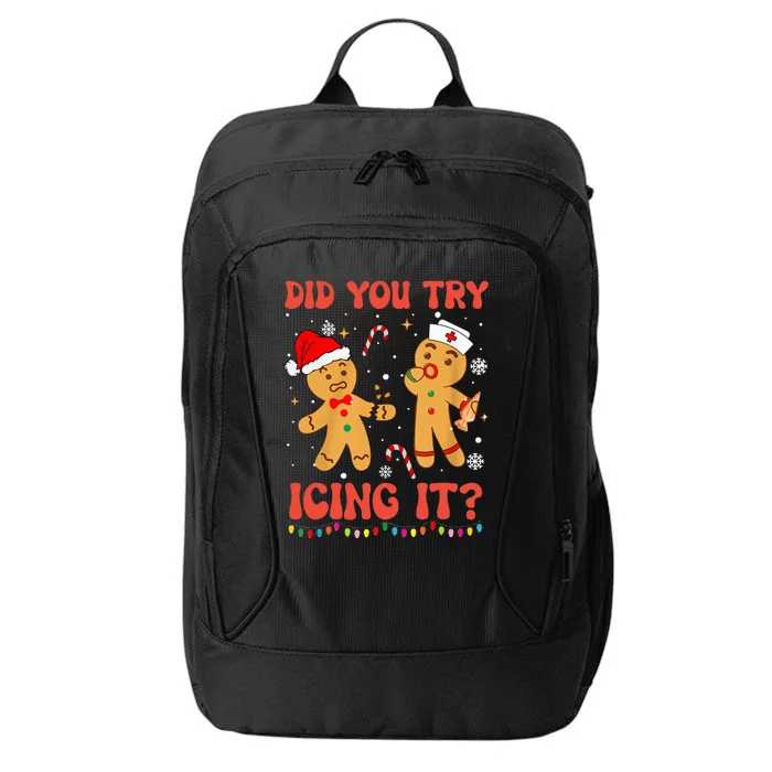 Did You Try Icing It Christmas Nurse Gingerbread City Backpack