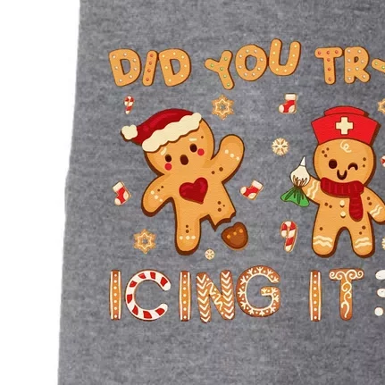 Did You Try Icing It Christmas School Nurse Emergency Nurse Doggie 3-End Fleece Hoodie